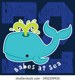 Illustration vector cute whale with text and background