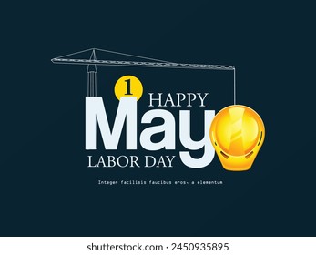 Illustration Vector Design for World Labor day 1 May with elements.