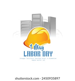 Illustration Vector Design for World Labor day 1 May with elements.