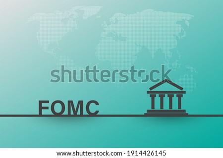 Illustration vector: FOMC is a monetary policy, FOMC stand for Federal Open Market Committee