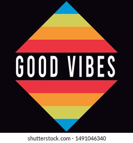 Illustration vector good vibes with colors