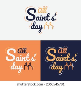 Illustration vector graphic of All Saints Day hand drawn lettering.