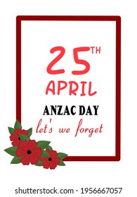 Illustration vector graphic of Anzac day, good for greeting card and template.