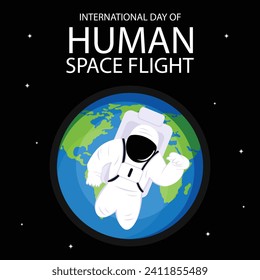 illustration vector graphic of an astronaut floating in space, perfect for international day, human space flight, celebrate, greeting card, etc.