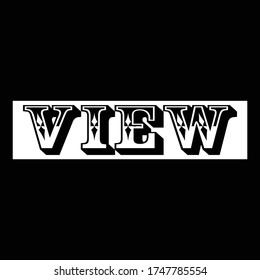 illustration vector graphic of background "VIEW"