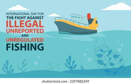 illustration vector graphic of big ship catching fish with net in sea, perfect for international day, the fight against, illegal, unreported, unregulated, fishing, celebrate, greeting card, etc.