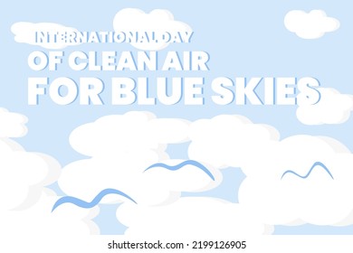 Illustration vector graphic of birds, blue sky and cloud. Good for international day of clean air for blue skies poster.