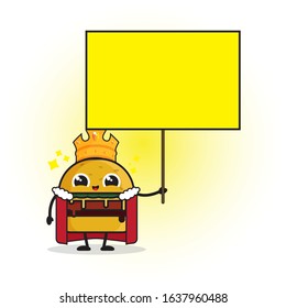 Illustration vector graphic cartoon character of cute burger holding yellow board with blank copy space / text area, burger with crown.