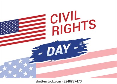 Illustration vector graphic of Civil Rights Day. The illustration is Suitable for banners, flyers, stickers, cards, etc.	