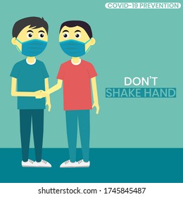 Illustration vector graphic of "don't shake hand" text intended for prevent the spread of COVID-19.
To protecting your self from coronavirus.