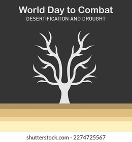 illustration vector graphic of a dry tree without leaves on an arid land, perfect for international day, world day to combat, desertification and drought, celebrate, greeting card, etc.