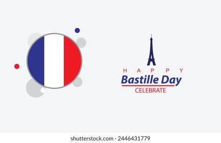 illustration vector graphic of happy Bastille day 