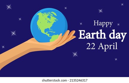 illustration vector graphic of happy Earth day. hand holding the earth, can be used for happy earth day banner, 
for environmental safety celebration