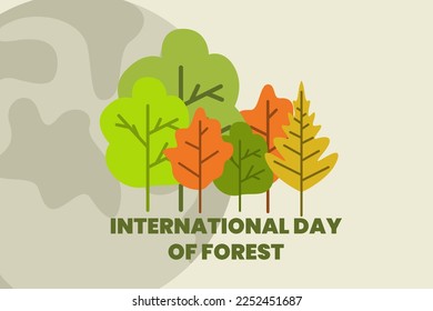 Illustration vector graphic of international day of forest. Colorful, flat style design. Good for poster
