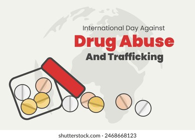 Illustration vector graphic of international day against drug abuse and trafficking. Good for poster