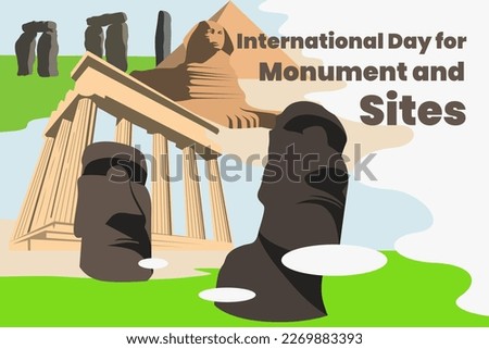 Illustration vector graphic of international day for monuments and sites. Good for poster