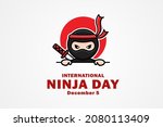 Illustration vector graphic of International Ninja Day. The illustration is Suitable for banners, flyers, stickers, Card, etc.	