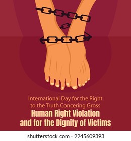 illustration vector graphic of legs shackled with chains, perfect for international day, human right violation , the dignity of victims, celebrate, greeting card, etc.