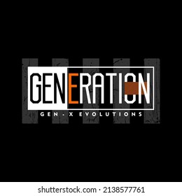 
Illustration Vector Graphic Of Lettering, Gen X Evolutions, Perfect For T-shirts Design, Clothing, Hoodies, Etc.