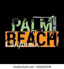 illustration vector graphic of lettering typography california palm beach design perfect for tshirt apparel and background print logo