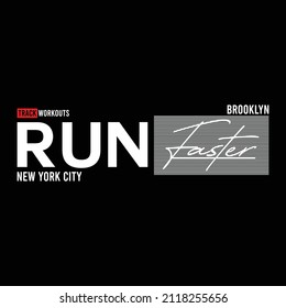 illustration vector graphic of lettering typography run faster brooklyn new york city design perfect for tshirt apparel and background print logo