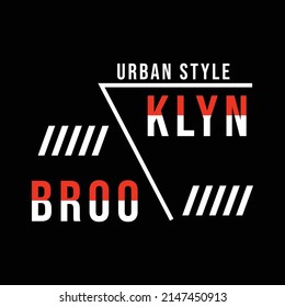 illustration vector graphic of lettering typography brooklyn urban style design perfect for tshirt apparel and background print logo