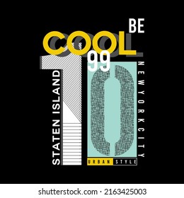 ilustración vectorial gráfico de la tipografía de letras ser diseño fresco de ciudad de nueva york perfecto para ropa de camiseta y logotipo de impresión de fondo