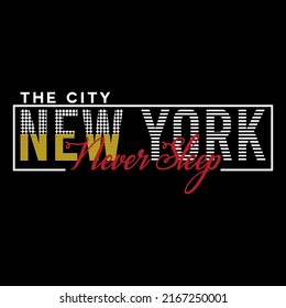 illustration vector graphic of lettering typography new york city design apparel and background print logo