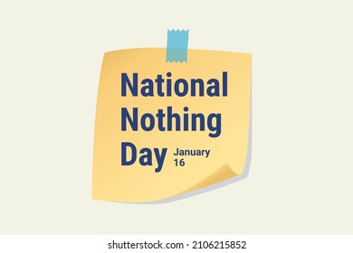 Illustration vector graphic of National Nothing Day. The illustration is Suitable for banners, flyers, stickers, Card, etc.