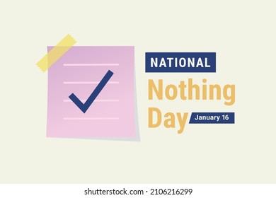 Illustration vector graphic of National Nothing Day. The illustration is Suitable for banners, flyers, stickers, Card, etc.