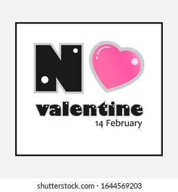 illustration vector graphic of no valentine black letter, good for banner, decoration, celebration, etc