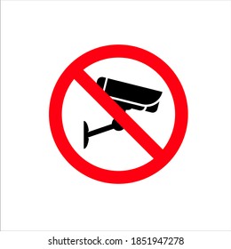Illustration vector graphic of not watch CCTV symbol on a white background with a red ban sign.