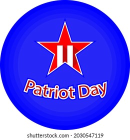 Illustration vector graphic of patriot day,with patriot day theme.fit for icon,background,logo design,etc