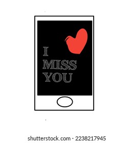 Illustration vector graphic of phone say I miss you