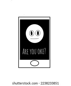 Illustration vector graphic of phone say are you ok? 