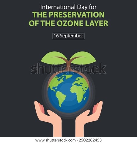 illustration vector graphic of Plants and the earth produce the ozone layer, perfect for international day, the preservation of ozone layer, celebrate, greeting card, etc.
