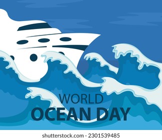 illustration vector graphic of the ship was hit by the sea waves, perfect for international day, world ocean day, celebrate, greeting card, etc.