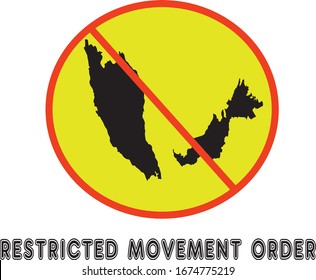 Illustration vector graphic of Sign caution of malaysia restricted movement order. Vector illustration of warning sign. Coronavirus outbreak. 