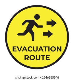 Illustration of vector graphic of signs for evacuation routes perfect for suitable to be a sticker to be posted on the wall so that it can be read during emergencies.