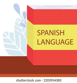 Illustration Vector Graphic Of Spanish Translation Book On The Table, Perfect For International Day, World Spanish Language, Celebrate, Greeting Card, Etc.