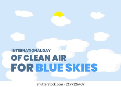 Illustration vector graphic of sun, blue sky and cloud. Good for international day of clean air for blue skies poster.