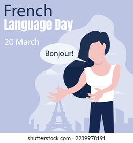 illustration vector graphic of a woman greets in french, showing a silhouette of the city of paris, perfect for international day, french language day, celebrate, greeting card, etc.