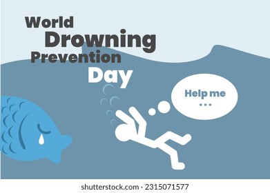 Illustration vector graphic of world drowning prevention day. Good for poster