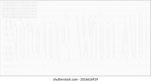 Illustration Vector gray color lines drawing Strong Win ALL letter with Best Product letters background for apply to watermark product and Text sample on forground for promote product background.