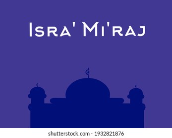 Illustration vector happy Isra'Mi'raj . Background and banner design.