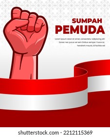 Illustration vector of Hari Sumpah Pemuda, Translation: Youth Pledge Day of Indonesia, Hand clenched and Indonesian flag