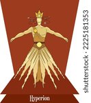 Illustration vector isolated of Mythical greek god, Titan Hyperion, Sun god.