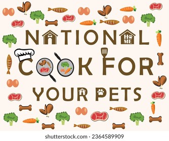 Illustration vector of National Cook For Your Pet Day which is celebrated every November 1