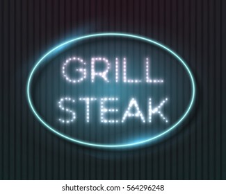 Illustration of Vector Neon Sign Icon. Grill Steak Bar Neon Frame. Vintage Glowing Neon Sign
