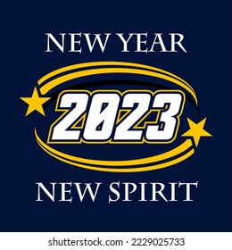 illustration vector of new year 2023 with tag new spirit
